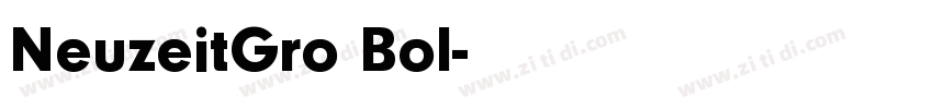 NeuzeitGro Bol字体转换